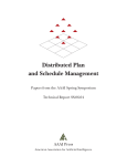 Distributed Plan and Schedule Management