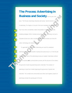 The Process: Advertising in Business and Society The first part of the