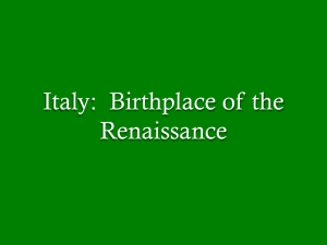 1 Italy Birthplace of the Renaissance