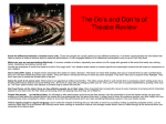 The Do`s and Don`ts of Theatre Review