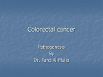 Colorectal cancer - Fahd Al-Mulla Molecular Laboratory