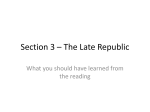 Section 3 * The Late Republic