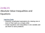ATM 2.4 and 2.5 Absolute Value Equations and Inequalities