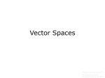 Vector Spaces - UCSB C.L.A.S.