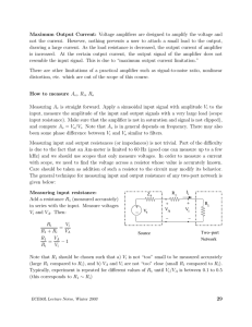 Maximum Output Current: Voltage amplifiers are designed to amplify