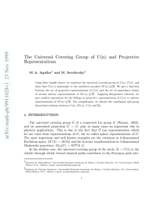 The Universal Covering Group of U (n) and Projective Representations