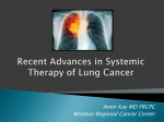 Recent Advances in Systemic Therapy of Lung Cancer