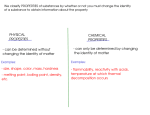 can be determined without changing the identity of matter