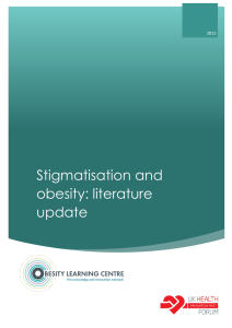 Stigmatisation and obesity: literature update