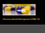 Pharmacy Benefit Management 101