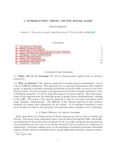 Introduction, Fields, Vector Spaces, Subspaces, Bases, Dimension