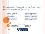 Overcoming Limitations of Sampling for Aggregation Queries