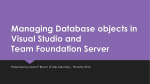 Managing Databeses in Visual Studio and Team Foundation Server