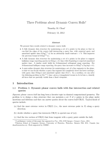 Three Problems about Dynamic Convex Hulls