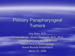 Primary Parapharyngeal tumors