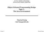 Object-Oriented Programming in Java Topic 1: The Java Environment