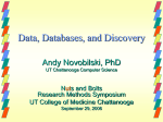 Data, Databases, and Discovery - University of Tennessee: College