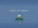 Origins of Judaism - Wando High School