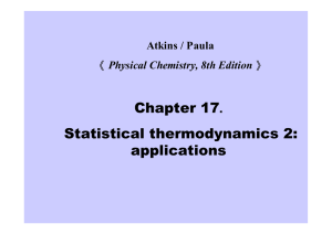 Chapter 17. Statistical thermodynamics 2: applications