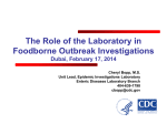 Role of Clinical Laboratories in Foodborne Outbreak Investigations