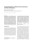 Placental regulation of maternal-fetal interactions and