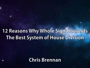 12 Reasons Why Whole Sign Houses is the Best System of House