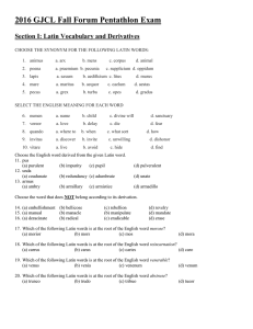 2016 GJCL Fall Forum Pentathlon Exam Section I: Latin Vocabulary