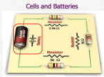 Cells, batteries and Internal Resistance File