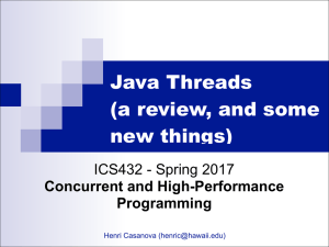 Java Threads (a review, and some new things)
