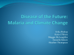 Disease of the Future: Malaria and Climate Change