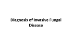 Diagnosis of Invasive Fungal Disease