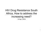 HIV Drug Resistance South Africa, How to address the increasing