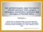 Can the ophthalmologist repair the Brain in Infantile ET