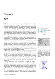 Quantum mechanical spin and addition of angular momenta