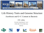 Life History Traits and Genome Structure: Aerobiosis and G+C
