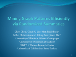 Mining Graph Patterns Efficiently via Randomized Summaries