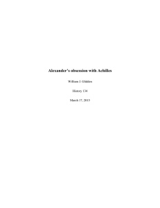 March 17, 2015 Alexander`s obsession with Achilles was great, the