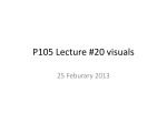 Visuals (powerpoint) for Lecture #20, 02/25/13
