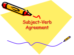 Subject-Verb Agreement