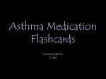 Asthma Medication Flashcards