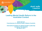 Leading Mental Health Reform in the Australian Context Eddie