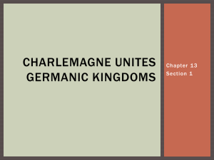 Charlemagne Unites Germanic Kingdoms