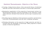 Statistical Thermodynamics. Objectives of the Theory