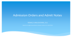 Admission Orders and Admit Notes