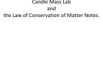Candle Mass Lab and the Law of Conservation of Matter Notes.