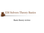 ElectroMagnetic Solvers Basics