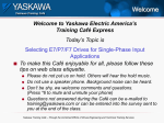 Selecting E7/P7/F7 Drives for Single-Phase Input