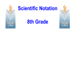 Scientific Notation