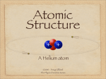 A Helium atom