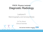 Lecture 8 - Mammography and tomosynthesis